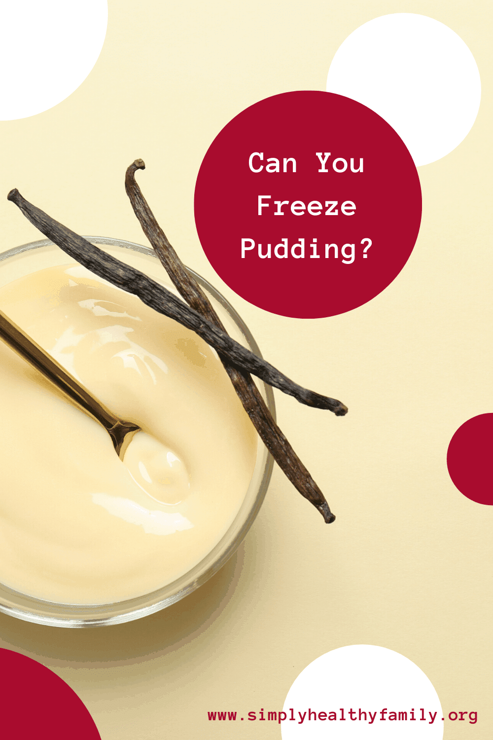 Can You Freeze Pudding? Can Freezing Affect Its Taste?