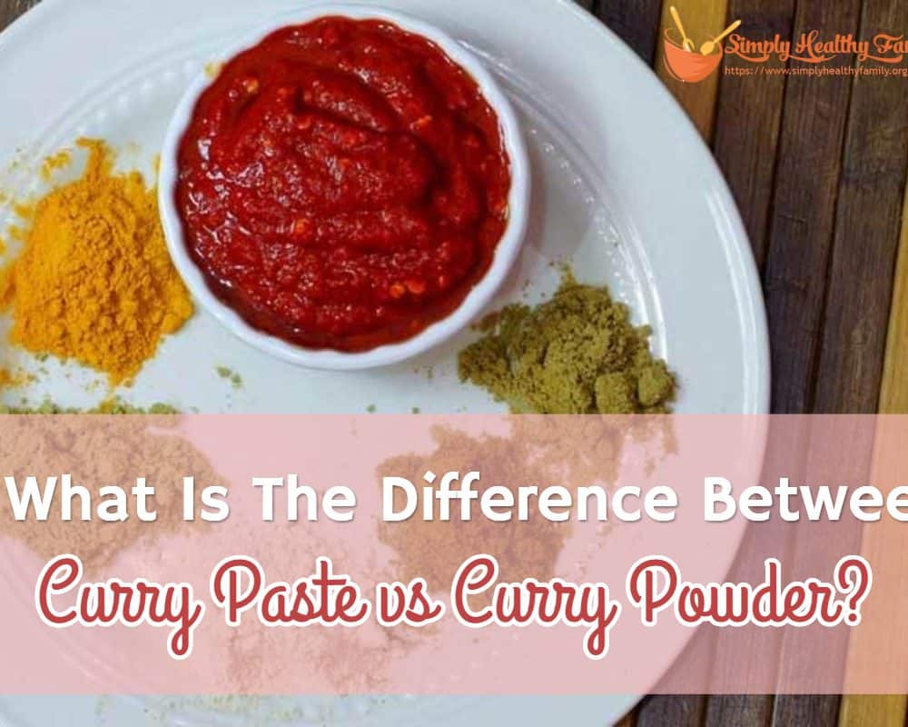 What Is The Difference Between Curry Paste and Curry Powder?